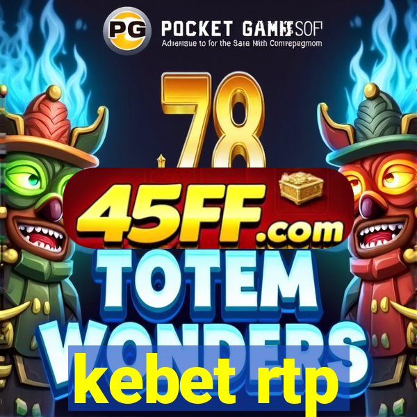 kebet rtp